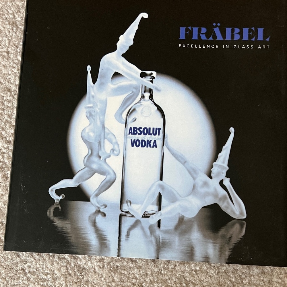 FRABEL Excellence In Art Glass Signed Copy - Excellent Condition